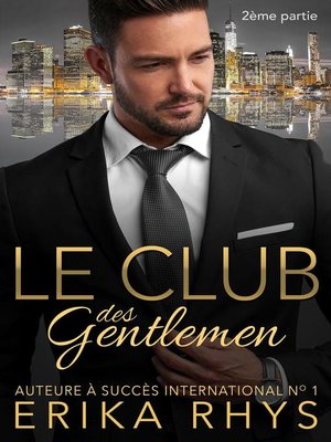 cover image of Le Club des gentlemen, 2ème partie